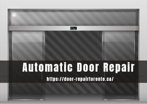 Automatic Door Repair